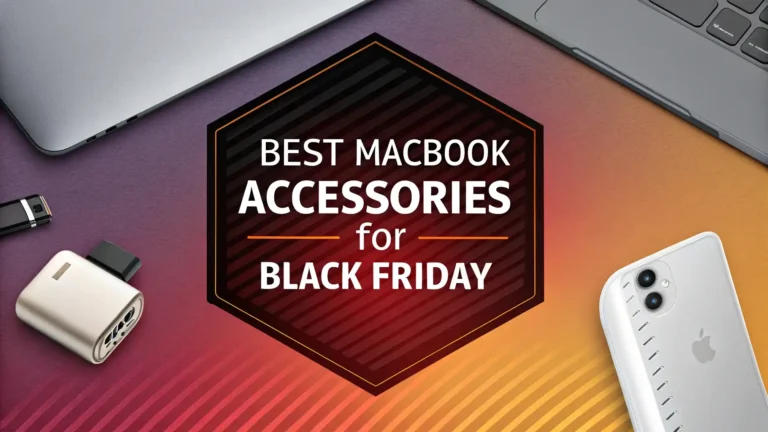 11 Best MacBook Accessories for Black Friday 2026